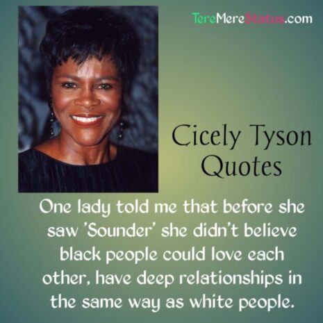 15+ Cicely Tyson Inspirational Quotes, Saying & Lines With Image