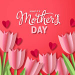 Mother's Day Quotes, Mother's Day Quotes 2021,