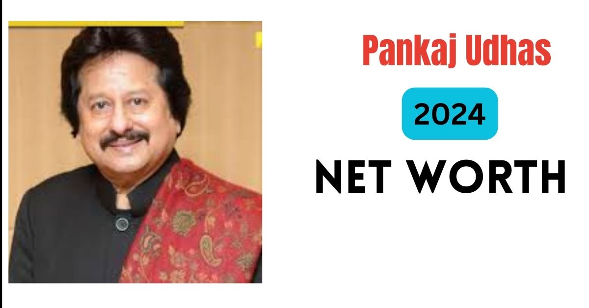 Pankaj Udhas Net Worth