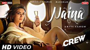 Crew song Naina, Crew Teaser, Crew Movie Song